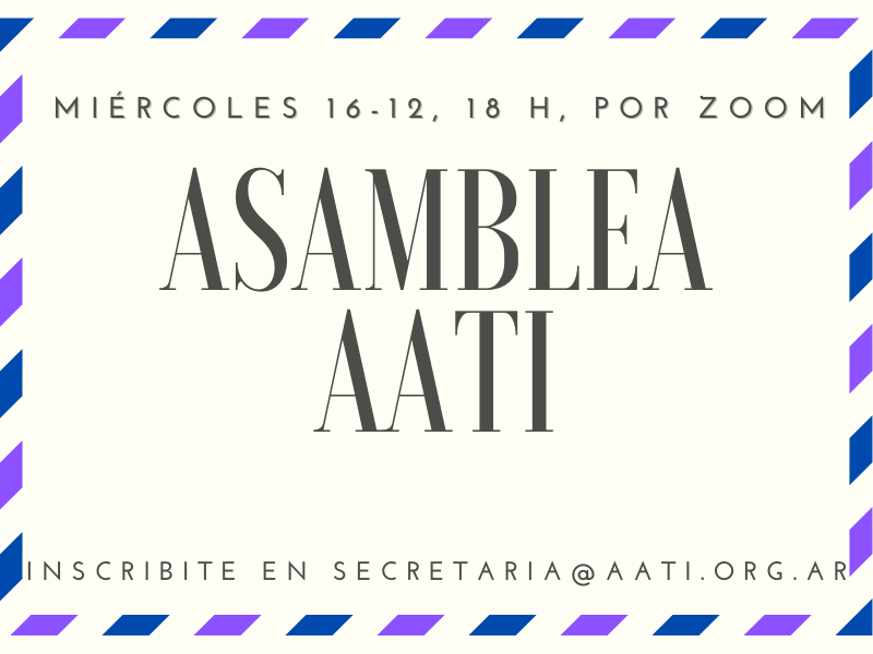 Exclusivo para socios/as AATI: Asamblea Anual.