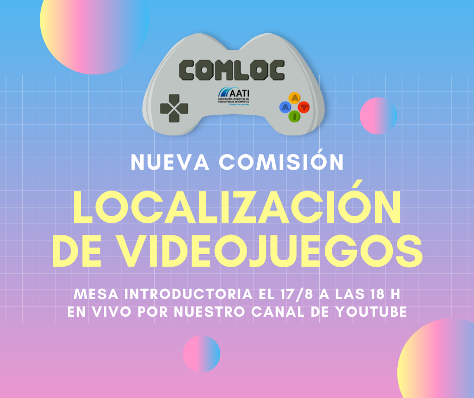 Nueva comisión en la AATI: la ComLoc